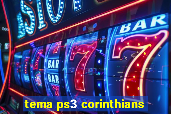 tema ps3 corinthians